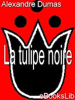 Download this eBook La Tulipe Noire