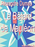 Télécharger le livre :  Le Bâtard de Mauléon