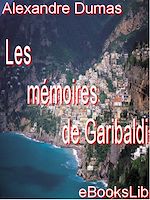 Download this eBook Les Mémoires de Garibaldi
