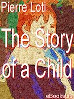Download this eBook The Story of a Child