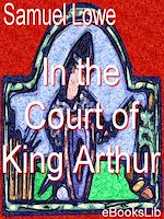 Download this eBook In the Court of King Arthur