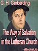 Télécharger le livre :  The The Way of Salvation in the Lutheran Church