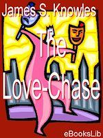 Télécharger le livre :  The Love-Chase