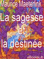 Download this eBook La sagesse et la destinée