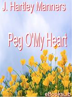 Download this eBook Peg O'My Heart