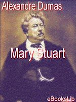 Download this eBook Mary Stuart