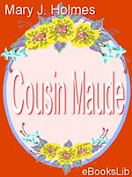 Download this eBook Cousin Maude