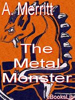 Télécharger le livre :  The Metal Monster