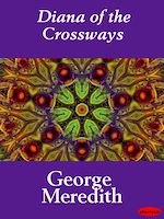 Download this eBook Diana of the Crossways