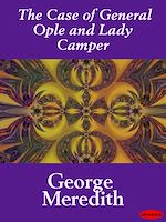 Download this eBook The Case of General Ople and Lady Camper