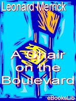 Download this eBook A Chair on the Boulevard