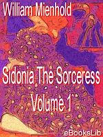 Download this eBook Sidonia The Sorceress Volume 1