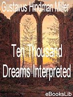 Download this eBook Ten Thousand Dreams Interpreted