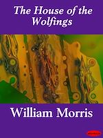 Download this eBook The House of the Wolfings