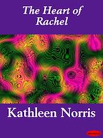 Télécharger le livre :  The Heart of Rachel