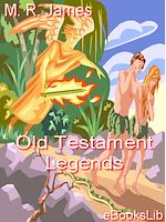 Télécharger le livre :  Old Testament Legends