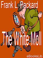Télécharger le livre :  The White Moll