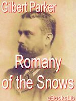 Download this eBook Romany of the Snows