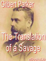Télécharger le livre :  The Translation of a Savage