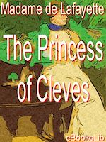 Télécharger le livre :  The Princess of Cleves