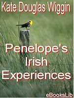 Télécharger le livre :  Penelope's Irish Experiences