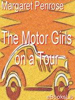 Download this eBook The Motor Girls on a Tour