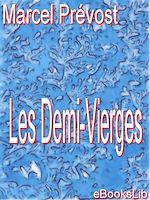Download this eBook Les Demi-Vierges