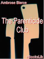 Download this eBook The Parenticide Club