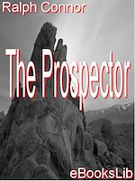 Télécharger le livre :  The Prospector