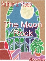 Download this eBook The Moon rock