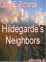 Download this eBook Hildegarde's Neighbors