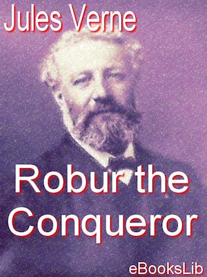 Download the eBook: Robur the Conqueror
