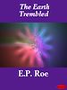 Télécharger le livre :  The Earth Trembled