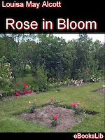 Télécharger le livre :  Rose in Bloom