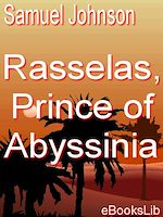 Télécharger le livre :  Rasselas, Prince of Abyssinia