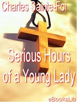 Download this eBook Serious Hours of a Young Lady