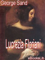 Download this eBook Lucrezia Floriani