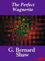 Download this eBook The Perfect Wagnerite