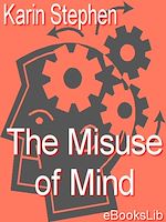 Download this eBook The Misuse of Mind