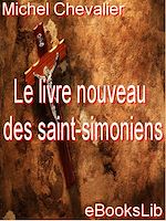 Download this eBook Le livre nouveau des saint-simoniens