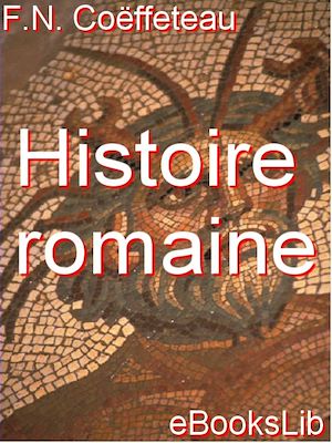 Download the eBook: Histoire romaine