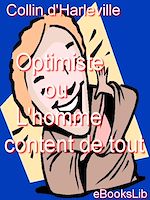 Download this eBook Optimiste ou L'homme content de tout