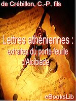 Download this eBook Lettres athéniennes : extraites du porte-feuille d'Alcibiade
