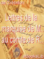 Download this eBook Lettres de la marquise de M.. au comte de R..