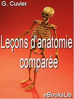 Télécharger le livre :  Leçons d'anatomie comparée