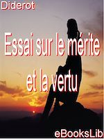 Télécharger le livre :  Essai sur le mérite et la vertu
