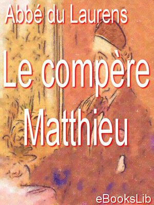 Download the eBook: Le compère Matthieu