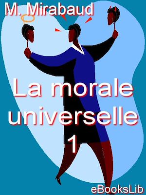 Download the eBook: La morale universelle. 1