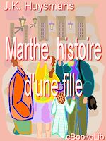 Download this eBook Marthe, histoire d'une fille