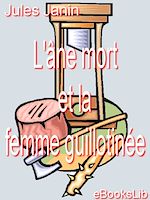 Download this eBook L'âne mort et la femme guillotinée